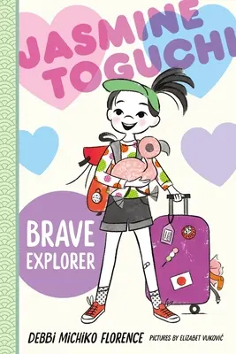 Jasmine Toguchi, valiente exploradora - Jasmine Toguchi, Brave Explorer