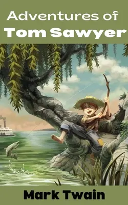 Las aventuras de Tom Sawyer - Adventures of Tom Sawyer