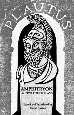 Anfitrión y otras dos obras - Amphitryon & Two Other Plays