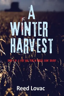 Una cosecha de invierno - A Winter Harvest