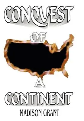 La conquista de un continente - The Conquest of a Continent