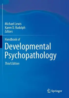 Manual de psicopatología del desarrollo - Handbook of Developmental Psychopathology