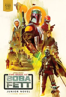 El Libro de Boba Fett Novela Juvenil - The Book of Boba Fett Junior Novel