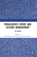 Gestión del deporte y el ocio de Torkildsen - Torkildsen's Sport and Leisure Management