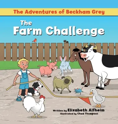 Las aventuras de Beckham Grey: El desafío de la granja - The Adventures of Beckham Grey: The Farm Challenge