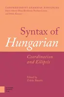 Sintaxis del húngaro: Coordinación y elipsis - Syntax of Hungarian: Coordination and Ellipsis