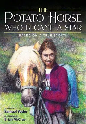 El caballo patatero que se convirtió en estrella - The Potato Horse Who Became a Star