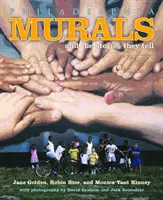 Murales de Filadelfia e historias que cuentan - Philadelphia Murals & Stories They Tell