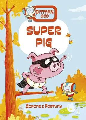 Super Cerdo - Super Pig