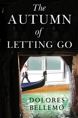 El otoño de dejarse llevar - The Autumn of Letting Go