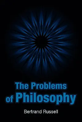 Los problemas de la filosofía - The Problems of Philosophy