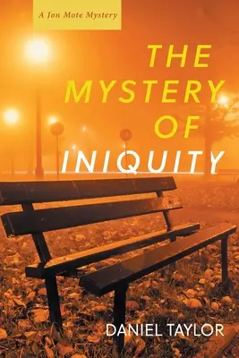 El misterio de la iniquidad - The Mystery of Iniquity