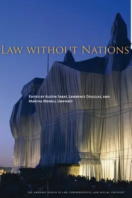 Derecho sin naciones - Law Without Nations