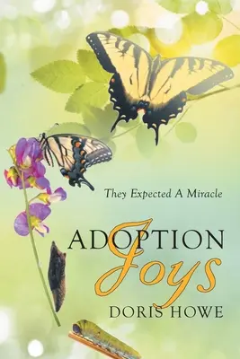 Las alegrías de la adopción: Esperaban un milagro - Adoption Joys: They Expected A Miracle