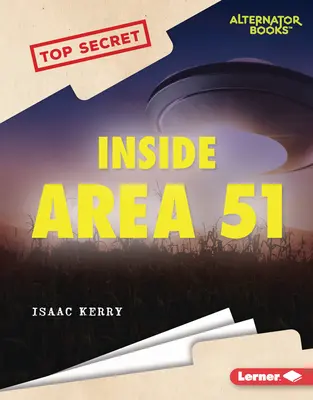 Dentro del Área 51 - Inside Area 51