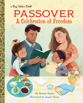 La Pascua judía: Una celebración de la libertad - Passover: A Celebration of Freedom