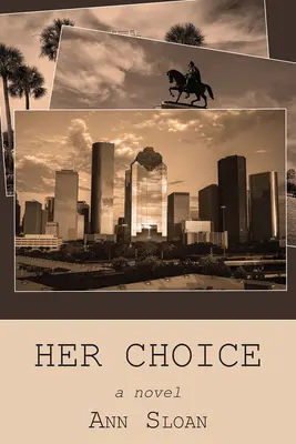 Su elección - Her Choice