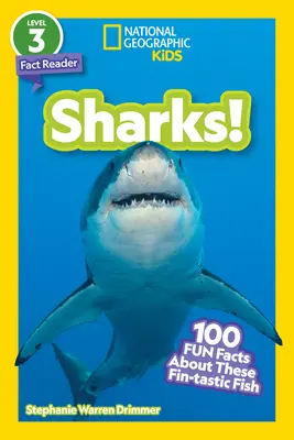 National Geographic Readers: ¡Tiburones! (Nivel 3): 100 datos curiosos sobre estos peces fantásticos - National Geographic Readers: Sharks! ((Level 3)): 100 Fun Facts about These Fin-Tastic Fish