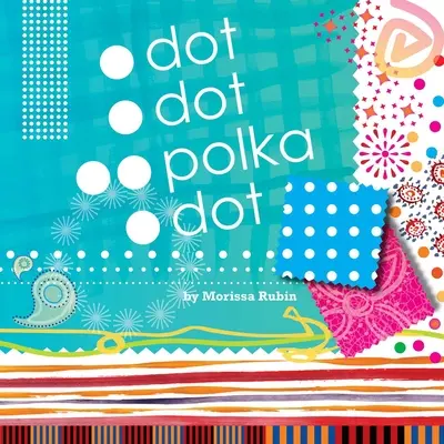 Punto, punto, lunares - Dot, Dot, Polka Dot