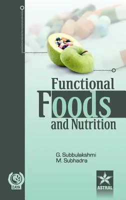 Alimentos funcionales y nutrición - Functional Foods and Nutrition