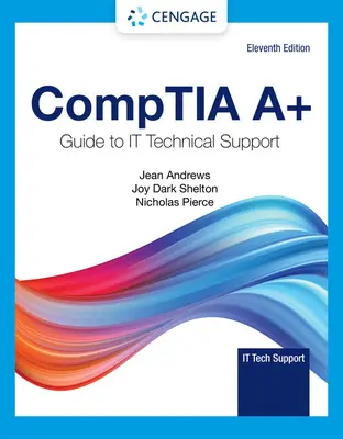 Guía Comptia A+ de Soporte Técnico en Tecnologías de la Información - Comptia A+ Guide to Information Technology Technical Support