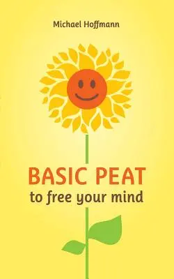 PEAT básico para liberar tu mente - Basic PEAT to free your mind