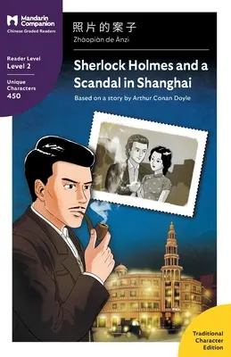 Sherlock Holmes y un escándalo en Shanghai: Mandarin Companion Graded Readers Level 2, Edición en chino tradicional - Sherlock Holmes and a Scandal in Shanghai: Mandarin Companion Graded Readers Level 2, Traditional Chinese Edition