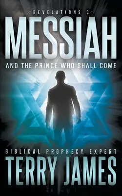 El Mesías: Y el príncipe que ha de venir - Messiah: And the Prince Who Shall Come