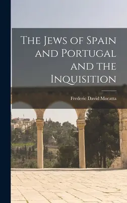 Los judíos de España y Portugal y la Inquisición - The Jews of Spain and Portugal and the Inquisition