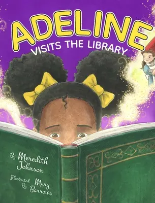 Adeline visita la biblioteca - Adeline Visits the Library