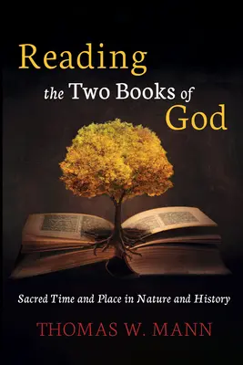 La lectura de los dos libros de Dios - Reading the Two Books of God