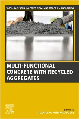 Hormigón multifuncional con áridos reciclados - Multi-Functional Concrete with Recycled Aggregates