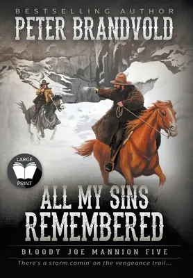 Todos mis pecados recordados: Classic Western Series - All My Sins Remembered: Classic Western Series