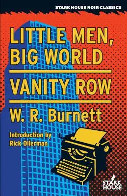 Pequeños hombres, gran mundo / Vanity Row - Little Men, Big World / Vanity Row