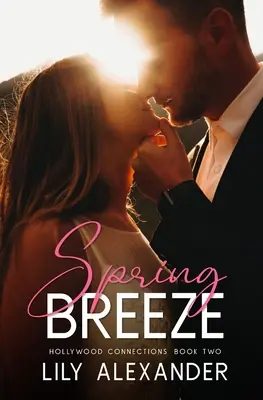 Spring Breeze: A Workplace, Grumpy + Sunshine Romance