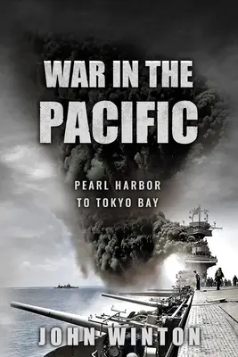 Guerra en el Pacífico: De Pearl Harbor a la bahía de Tokio - War in the Pacific: Pearl Harbor to Tokyo Bay