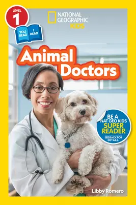 National Geographic Readers: Médicos de animales (Nivel 1/Co-lector) - National Geographic Readers: Animal Doctors (Level 1/Co-Reader)