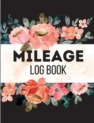 Libro de Registro de Kilometraje para Impuestos: Cuentakilómetros Para Pequeñas Empresas Y Uso Personal. Diario de kilometraje del vehículo para los impuestos de negocios o personales / Automot - Mileage Log Book for Taxes: Mileage Odometer For Small Business And Personal Use. Vehicle Mileage Journal for Business or Personal Taxes / Automot