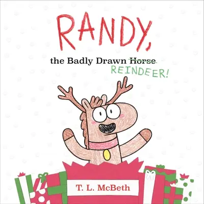 Randy, el reno mal dibujado - Randy, the Badly Drawn Reindeer!