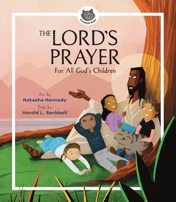El Padre Nuestro: Para todos los hijos de Dios - The Lord's Prayer: For All God's Children