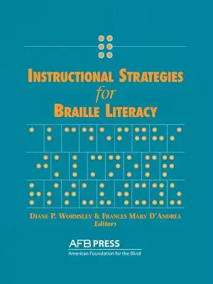 Estrategias pedagógicas para la alfabetización en Braille - Instructional Strategies for Braille Literacy