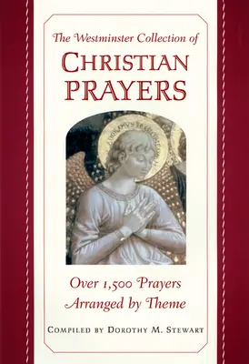Colección Westminster de oraciones cristianas - The Westminster Collection of Christian Prayers