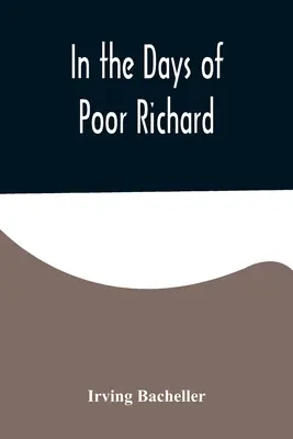 En los días del pobre Ricardo - In the Days of Poor Richard