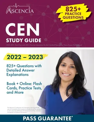 Guía de Estudio CEN 2022-2023: Test Prep with 825+ Practice Questions for the Certified Emergency Nurse Exam [3ª Edición] - CEN Study Guide 2022-2023: Test Prep with 825+ Practice Questions for the Certified Emergency Nurse Exam [3rd Edition]