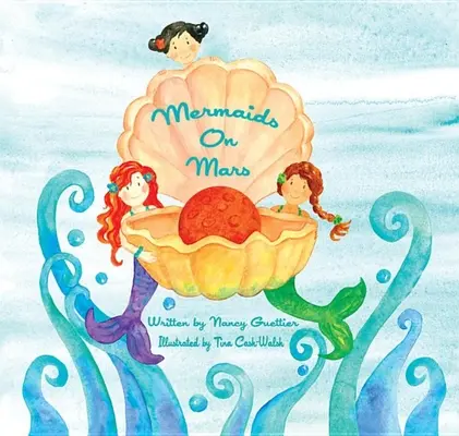 Sirenas en Marte - Mermaids on Mars