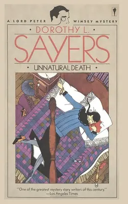 La muerte antinatural: Un misterio de Lord Peter Wimsey - Unnatural Death: A Lord Peter Wimsey Mystery