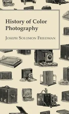 Historia de la fotografía en color - History of Color Photography