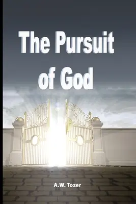 La búsqueda de Dios - The Pursuit of God