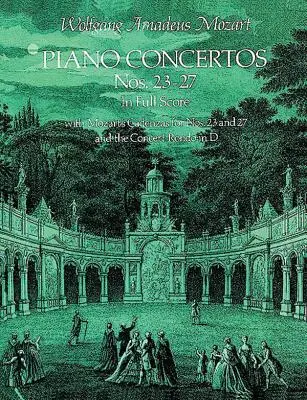 Conciertos para piano n.º 23-27 en partitura completa - Piano Concertos Nos. 23-27 in Full Score