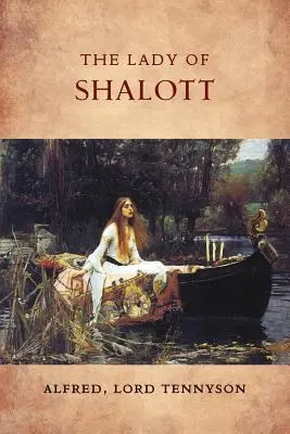 La dama de Shalott - The Lady of Shalott